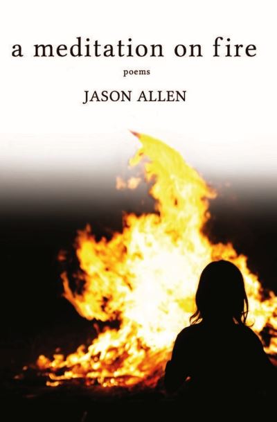 Cover for Jason Allen · A Meditation on Fire (Paperback Book) (2016)