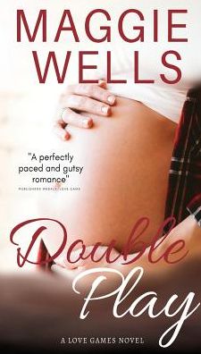 Cover for Maggie Wells · Double Play (Paperback Book) (2018)