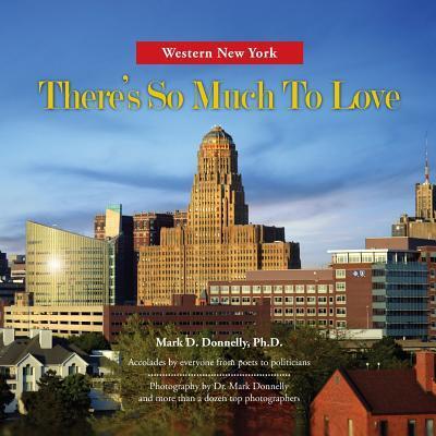 Cover for Mark Donnelly · Western New York - There's So Much To Love (Pocketbok) (2016)