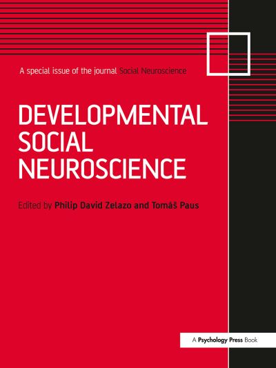 Developmental Social Neuroscience: A Special Issue of Social Neuroscience - Special Issues of Social Neuroscience (Paperback Book) (2024)