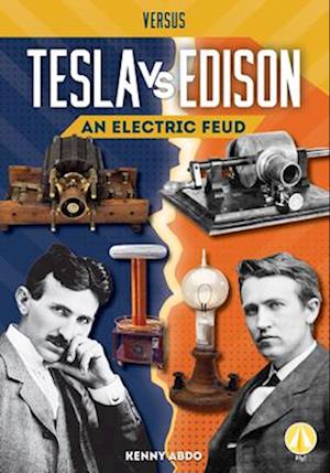 Cover for Kenny Abdo · Tesla vs. Edison (Book) (2022)