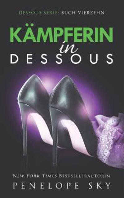 Cover for Penelope Sky · K mpferin in Dessous (Paperback Bog) (2019)