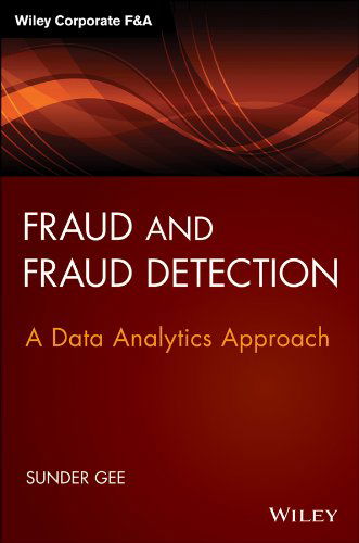 Cover for Sunder Gee · Fraud and Fraud Detection, + Website: A Data Analytics Approach - Wiley Corporate F&amp;A (Hardcover Book) (2015)