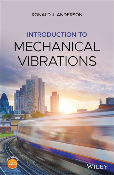 Cover for Ronald J. Anderson · Introduction to Mechanical Vibrations (Hardcover Book) (2020)