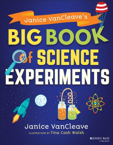 Cover for Janice VanCleave · Janice VanCleave's Big Book of Science Experiments (Pocketbok) (2020)