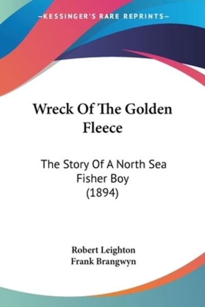Cover for Dr Robert Leighton · Wreck Of The Golden Fleece (Paperback Book) (2009)