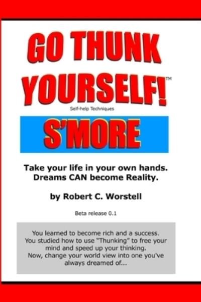 Cover for Worstell · Go Thunk Yourself! S'more (Bog) (2006)