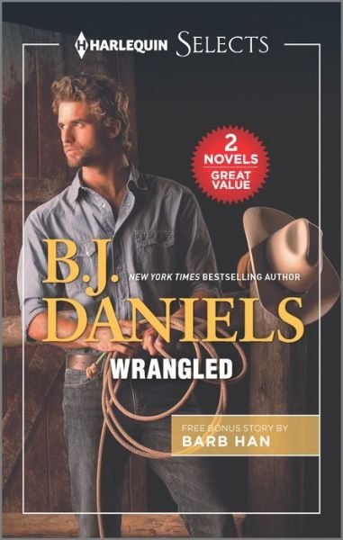 Cover for B J Daniels · Wrangled and Delivering Justice (Paperback Book) (2022)