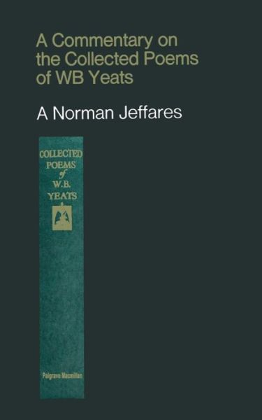 A Commentary on the Collected Poems of W. B. Yeats (Paperback Book) [1st ed. 1968 edition] (1968)