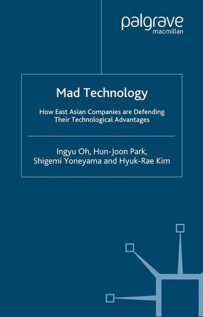 Mad Technology - Oh - Books -  - 9781349522651 - January 7, 2005