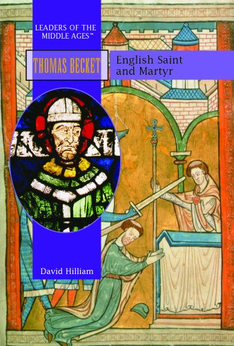 Cover for David Hilliam · Thomas Becket: English Saint and Martyr (Medieval Leaders in Ancient History) (Hardcover Book) (2004)