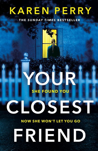 Cover for Karen Perry · Your Closest Friend: The twisty shocking thriller (Pocketbok) (2018)