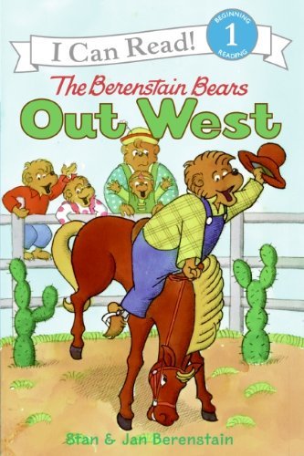 Cover for Stan Berenstain · The Berenstain Bears out West (Turtleback School &amp; Library Binding Edition) (Berenstain Bears (Prebound)) (Hardcover bog) (2006)