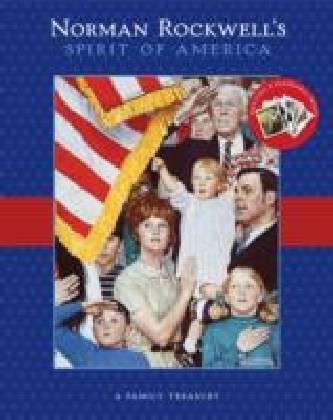 Cover for Norman Rockwell · Norman Rockwell's Spirit of America (Hardcover Book) (2011)