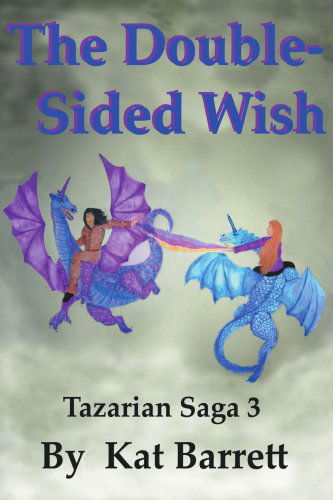 Cover for Kat Barrett · The Double~sided Wish: Tazarian Saga 3 (Pocketbok) (2005)