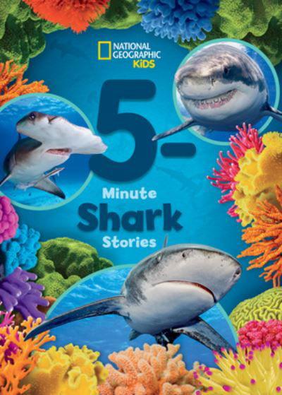 Cover for National Geographic Kids · National Geographic Kids 5-Minute Shark Stories - 5-Minute Stories (Hardcover bog) (2023)