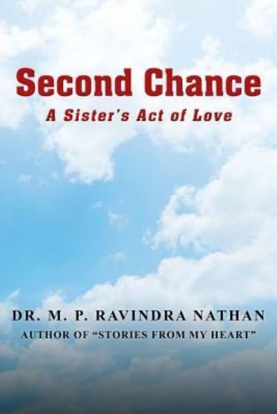 Cover for Dr M P Ravindra Nathan · Second Chance (Pocketbok) (2018)