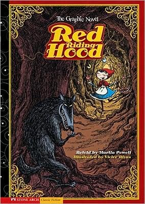 Cover for Martin Powell · Red Riding Hood: the Graphic Novel (Paperback Book) (2008)