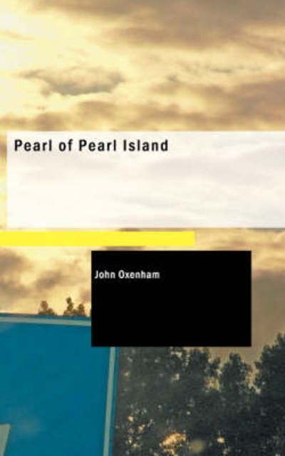 Cover for John Oxenham · Pearl of Pearl Island (Paperback Book) (2008)