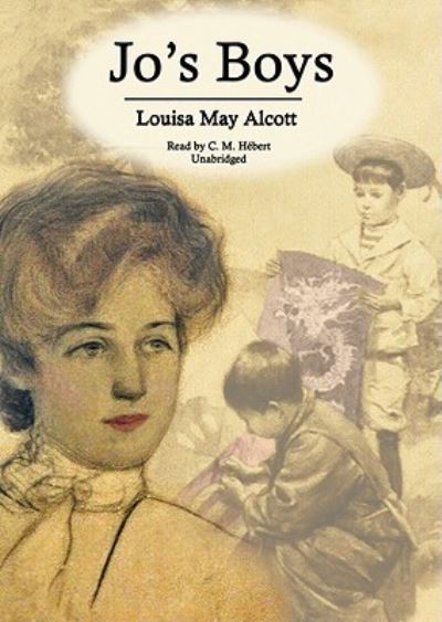 Cover for Louisa May Alcott · Jo's Boys (CD) (2010)