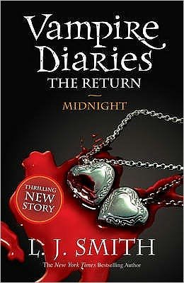Cover for L. J. Smith · Vampire Diaries: The Return: Midnight (Paperback Book) (2011)