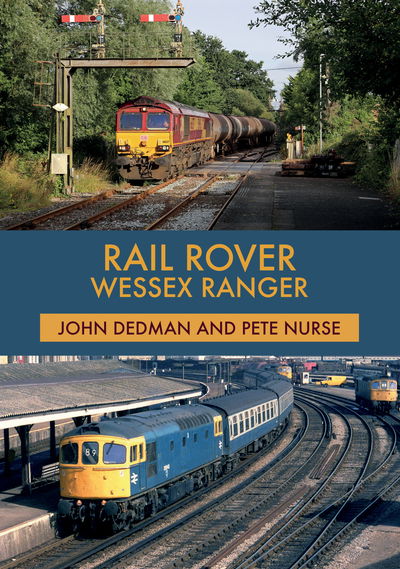 Cover for John Dedman · Rail Rover: Wessex Ranger (Paperback Book) (2019)