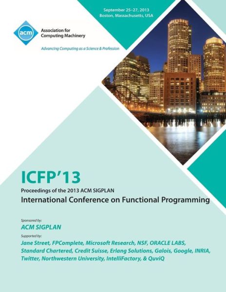 ICFP 14 19th ACM SIGPLAN International Conference On Functional Programming - Icfp 14 Conference Committee - Kirjat - ACM - 9781450332651 - keskiviikko 3. joulukuuta 2014