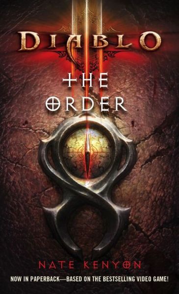 Cover for Nate Kenyon · Diablo Iii: the Order - the Diablo Series (Paperback Book) (2013)