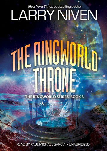 Cover for Larry Niven · The Ringworld Throne (Ringworld Series, Book 3) (Library Edition) (Audiobook (CD)) [Library, Unabridgd Library edition] (2011)