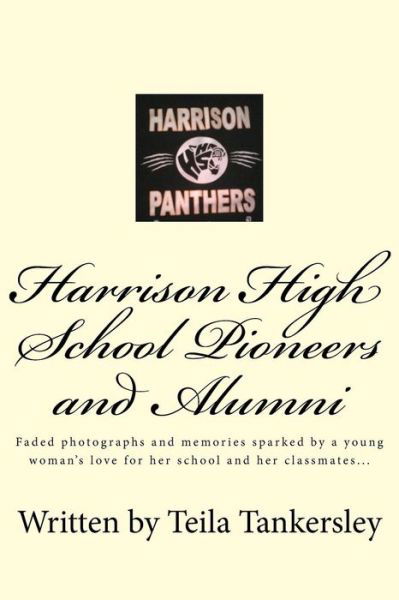 Cover for Teila Tankersley · Harrison High School Pioneers and Alumni (Paperback Book) (2011)