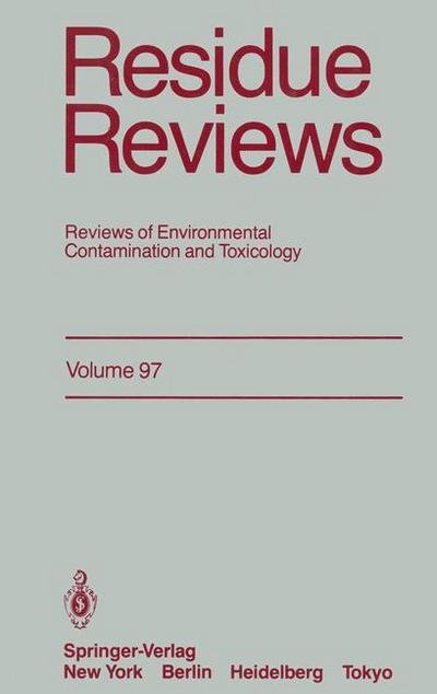 Cover for Francis A. Gunther · Residue Reviews: Reviews of Environmental Contamination and Toxicology - Reviews of Environmental Contamination and Toxicology (Paperback Book) [Softcover reprint of the original 1st ed. 1986 edition] (2011)