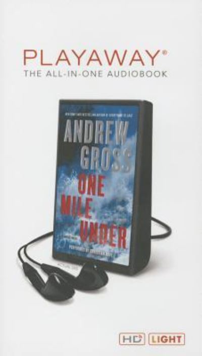 One Mile Under - Andrew Gross - Other - HarperCollins - 9781467600651 - April 7, 2015