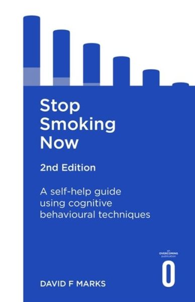 Cover for David F. Marks · Stop Smoking Now 2nd Edition: A self-help guide using cognitive behavioural techniques (Paperback Book) [2 Rev edition] (2017)
