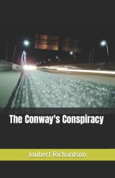 Cover for Joubert Richardson · The Conway's Conspiracy (Paperback Bog) (2012)