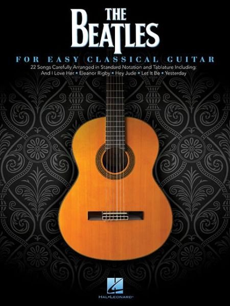 Cover for The Beatles · The Beatles: For Easy Classical Guitar (Bog) (2014)