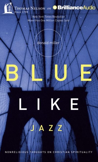 Cover for Donald Miller · Blue Like Jazz (CD) (2013)