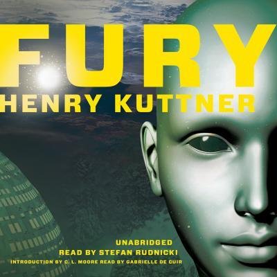 Cover for Henry Kuttner · Fury (CD) (2015)