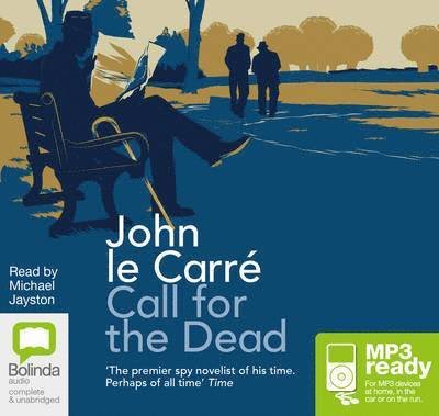Cover for John Le Carre · Call for the Dead - George Smiley (Lydbog (MP3)) [Unabridged edition] (2014)