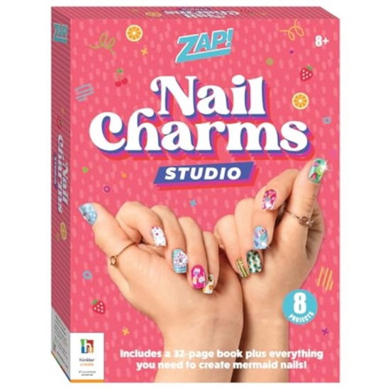 Cover for Hinkler Pty Ltd · Zap! Nail Charms Studio - Zap Classic (Book) (2023)