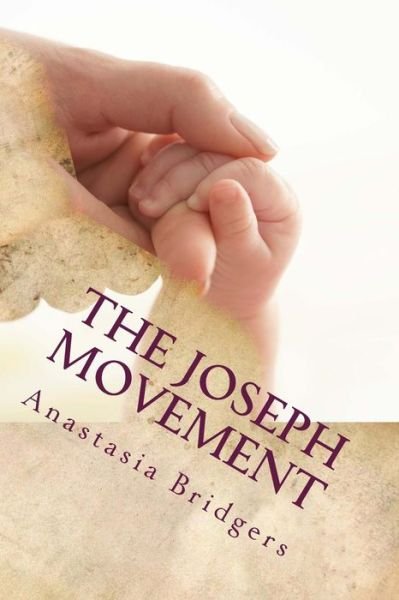 Cover for Anastasia Bridgers · The Joseph Movement (Paperback Book) (2013)