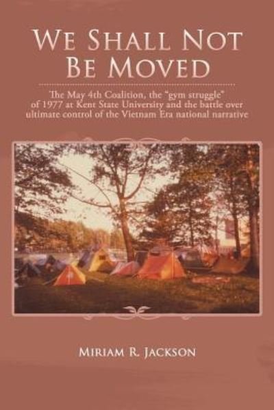 Cover for Miriam  R. Jackson · We Shall Not Be Moved (Paperback Book) (2017)