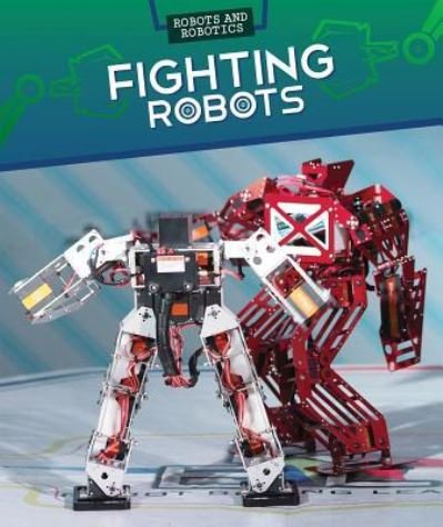 Cover for Ryan Nagelhout · Fighting Robots (Innbunden bok) (2016)