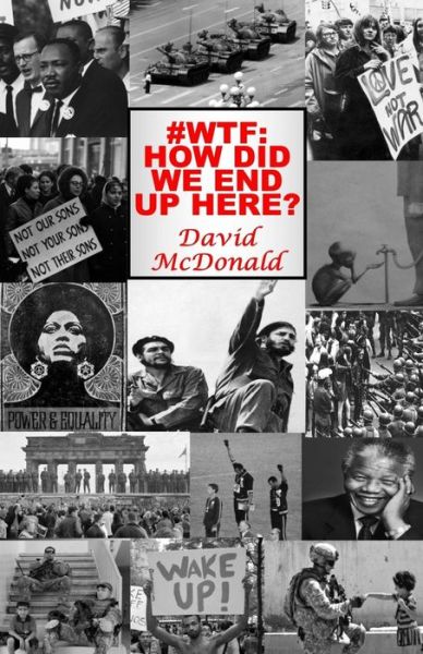 #Wtf - David McDonald - Books - Createspace Independent Publishing Platf - 9781502998651 - November 12, 2017