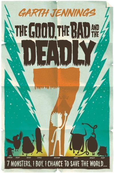 Cover for Garth Jennings · The Good, the Bad and the Deadly 7 (Taschenbuch) (2019)