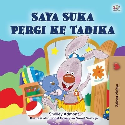 I Love to Go to Daycare (Malay Children's Book) - Shelley Admont - Książki - Kidkiddos Books Ltd. - 9781525937651 - 6 października 2020