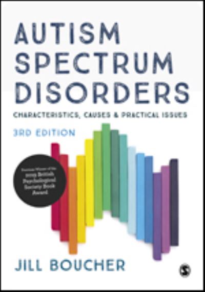 Cover for Jill Boucher · Autism Spectrum Disorders: Characteristics, Causes and Practical Issues (Paperback Book) [3 Revised edition] (2022)
