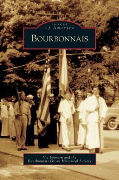 Cover for Vic Johnson · Bourbonnais (Innbunden bok) (2006)