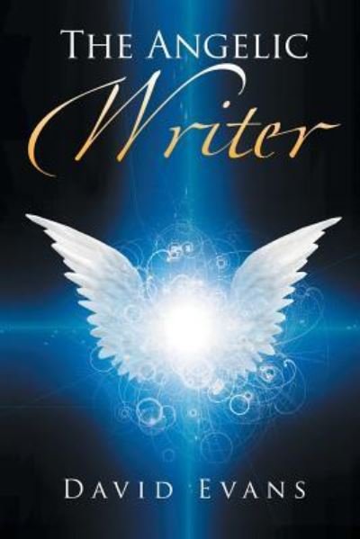 Cover for David Evans · The Angelic Writer (Paperback Book) (2017)