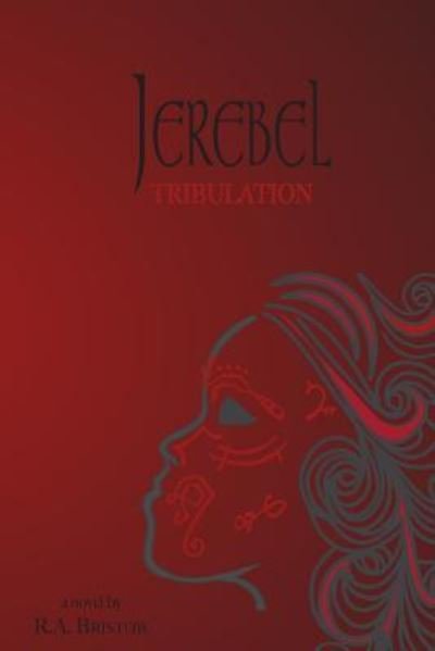 Cover for R a Bristow · Jerebel (Paperback Book) (2016)