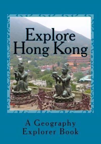 Cover for Mandi Watts · Explore Hong Kong (Paperback Book) (2016)